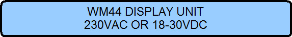 WM44 Display Unit
