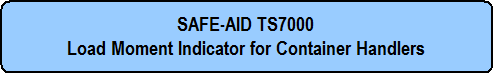 SAFE-AID TS7000 Load Moment Indicator for Telescopic Handlers